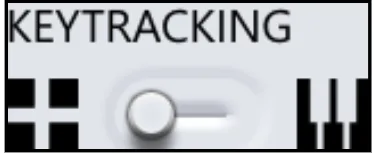 Keytracking toggle switched off